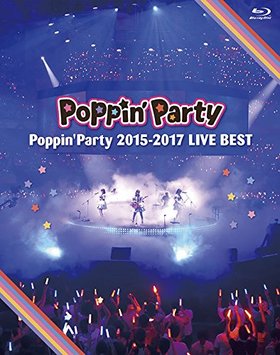 BanG Dream PoppinParty 2015-2017 LIVE BEST Blu-ray Disc 