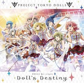 �ץ�������������ɡ��륺 DOLLS 1st���󥰥��Doll��s Destiny�ס�DOLLS��CV����������Lynn���и��ƿ������ݥ�ꥫ�����ڳ��������Ұ�������ã���ࡢ���Ŀ��顢��ƣ��꤫�� 