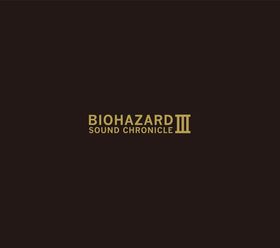 BIOHAZARD SOUND CHRONICLE III 