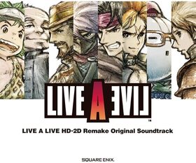 LIVE A LIVE HD-2D Remake Original Soundtrack 