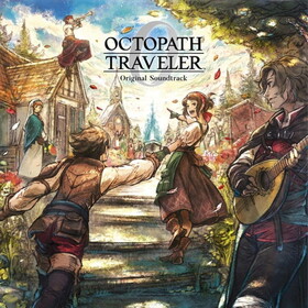 OCTOPATH TRAVELER 0 Original Soundtrack 