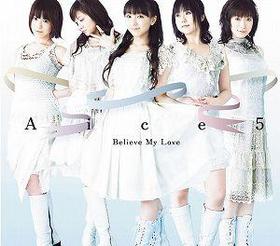 TV˥ ̤ߤá EDơޡͧʪ졿Believe My Love[]Aice5 