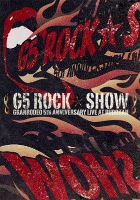 GRANRODEO LIVE AT BUDOKANG5 ROCKSHOWDVD 
