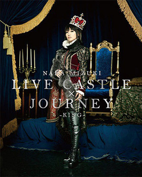 NANA MIZUKI LIVE CASTLEJOURNEY -KING- Blu-ray Discࡹ 