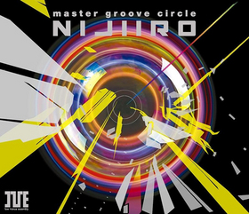 master groove circle NIJIIROסIve 