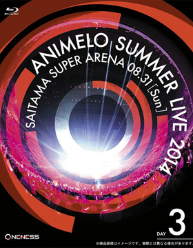 Animelo Summer Live 2014 -ONENESS- 8.31 Blu-ray Disc 