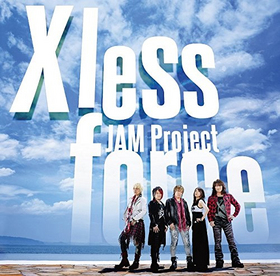 JAM Project BEST COLLECTION XI X less forceJAM Project 