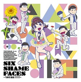  2EDơޡSIX SHAME FACES ǹ!!!!!!סȥȻ feat.ߥ龾ߥ߰쾾߽;ߥȥɾ (cv. ƣݯ湧¼ͪ졢ëˡʡᡢ塢ͳ) 