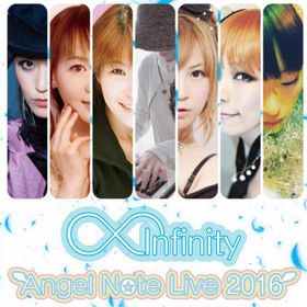 Angel Note Live 2016 Theme SongInfinityס夢ߡ縶椤tohkoʤҤʡ滳ޥߡշRiryka 